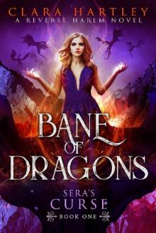 Bane of Dragons (Sera's Curse Book 1) Read online