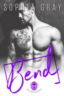 Bend_A Bad Boy Motorcycle Club Romance Read online