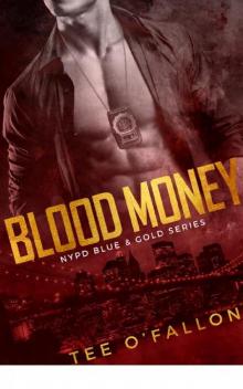 Blood Money (NYPD Blue & Gold) Read online
