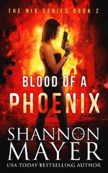 Blood of a Phoenix (The Nix Series Book 2) Read online