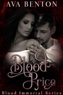 Blood Price (Blood Immortal Book 1) Read online