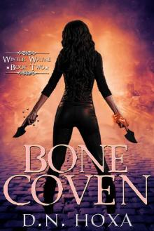 Bone Coven (Winter Wayne Book 2) Read online