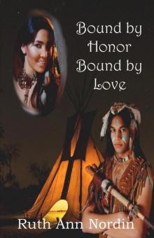 Bound by Honor Bound by Love Read online