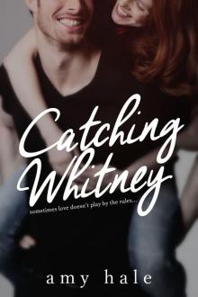 Catching Whitney Read online
