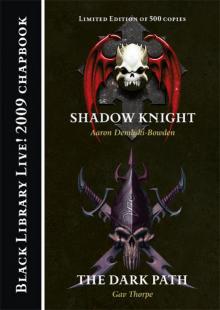 [Chapbook 2009] - Shadow Knight & The Dark Path