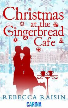 Christmas at the Gingerbread Café Read online