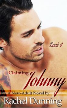Claiming Johnny: A New-Adult Novel Read online