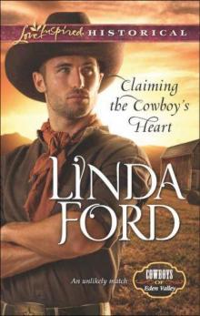 Claiming the Cowboy's Heart Read online