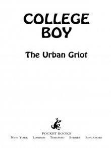 College Boy : A Novel (9781416586500) Read online