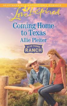 Coming Home to Texas Read online
