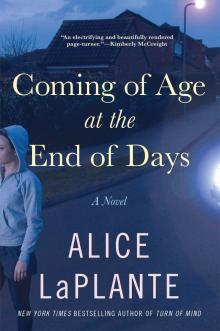 Coming of Age at the End of Days Read online