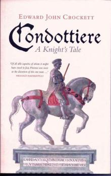 Condottiere: A Knight's Tale