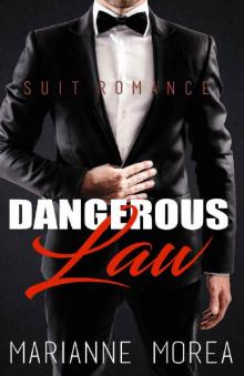 Dangerous Law (Suit Romance Series): A Rogue Operative Romance Read online