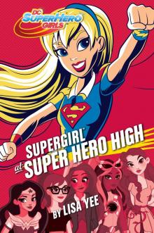 DC Super Hero Girls #2 Read online