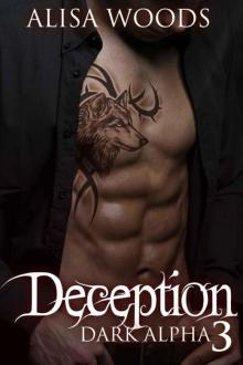 Deception (Dark Alpha #3) Read online