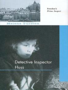 Detective Inspector Huss: A Huss Investigation set in Sweden, Vol. 1 Read online