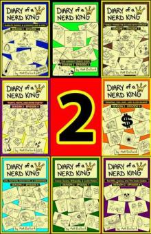 Diary of a Nerd King #2: The Complete 2nd Season - Episodes 1 to 8 Read online