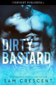 Dirty Bastard Read online