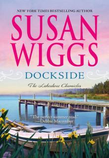 Dockside: Lakeshore Chronicles Book 3 Read online