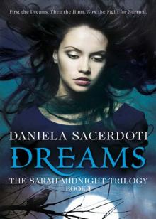 Dreams (Sarah Midnight Trilogy 1) Read online