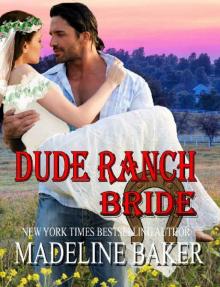 Dude Ranch Bride Read online