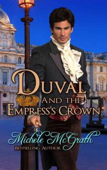 Duval and the Empress's Crown (Napoleon's Police Book 5) Read online