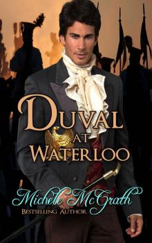 Duval at Waterloo (Napoleon's Police Book 15) Read online