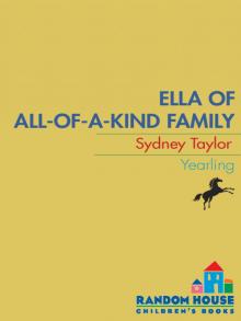 Ella of All-of-a-Kind Family Read online