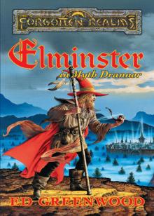 Elminster in Myth Drannor Read online