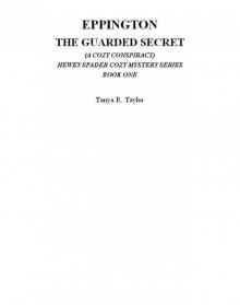 EPPINGTON: THE GUARDED SECRET Read online
