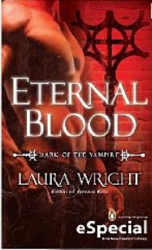 Eternal Blood: The Mark of the Vampire Read online