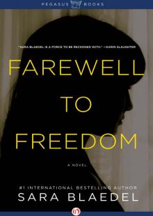 Farewell to Freedom Read online
