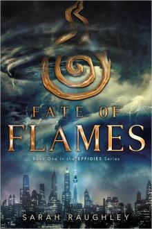 Fate of Flames Read online