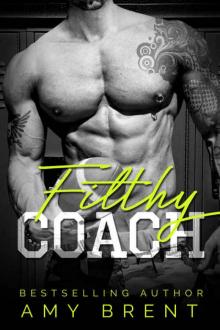 Filthy Coach: An Older Man Younger Woman Romance Read online