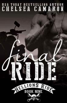 Final Ride: Hellions Motorcycle Club (Hellions Ride Book 9) Read online