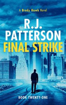 Final Strike (A Brady Hawk Novel Book 21) Read online