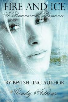 Fire and Ice: A Paranormal Romance Read online