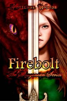 Firebolt (The Dragonian Series)