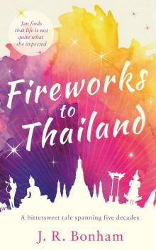 Fireworks to Thailand Read online