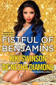 Fistful of Benjamins Read online