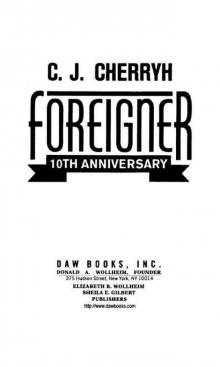 Foreigner: (10th Anniversary Edition) Read online