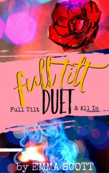 Full Tilt Duet Box Set Read online