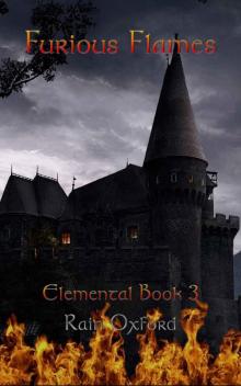 Furious Flames (Elemental Book 3) Read online
