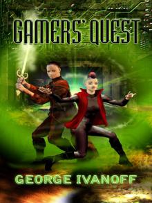Gamers' Quest Read online