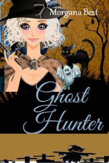 Ghost Hunter (The Middle-aged Ghost Whisperer Book 2): (Ghost Cozy Mystery series) Read online