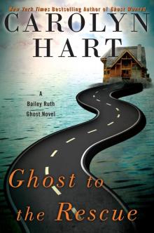 Ghost to the Rescue Read online