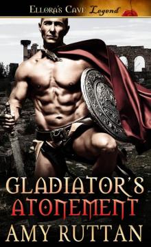 GladiatorsAtonement Read online