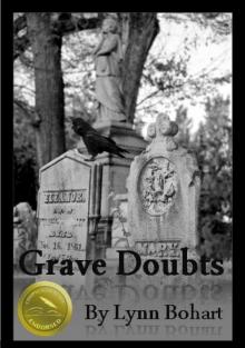 Grave Doubts (A Paranormal Mystery Novel) Read online