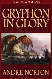 Gryphon in Glory (Witch World (High Hallack Series))