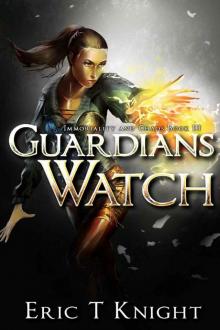 Guardians Watch Read online